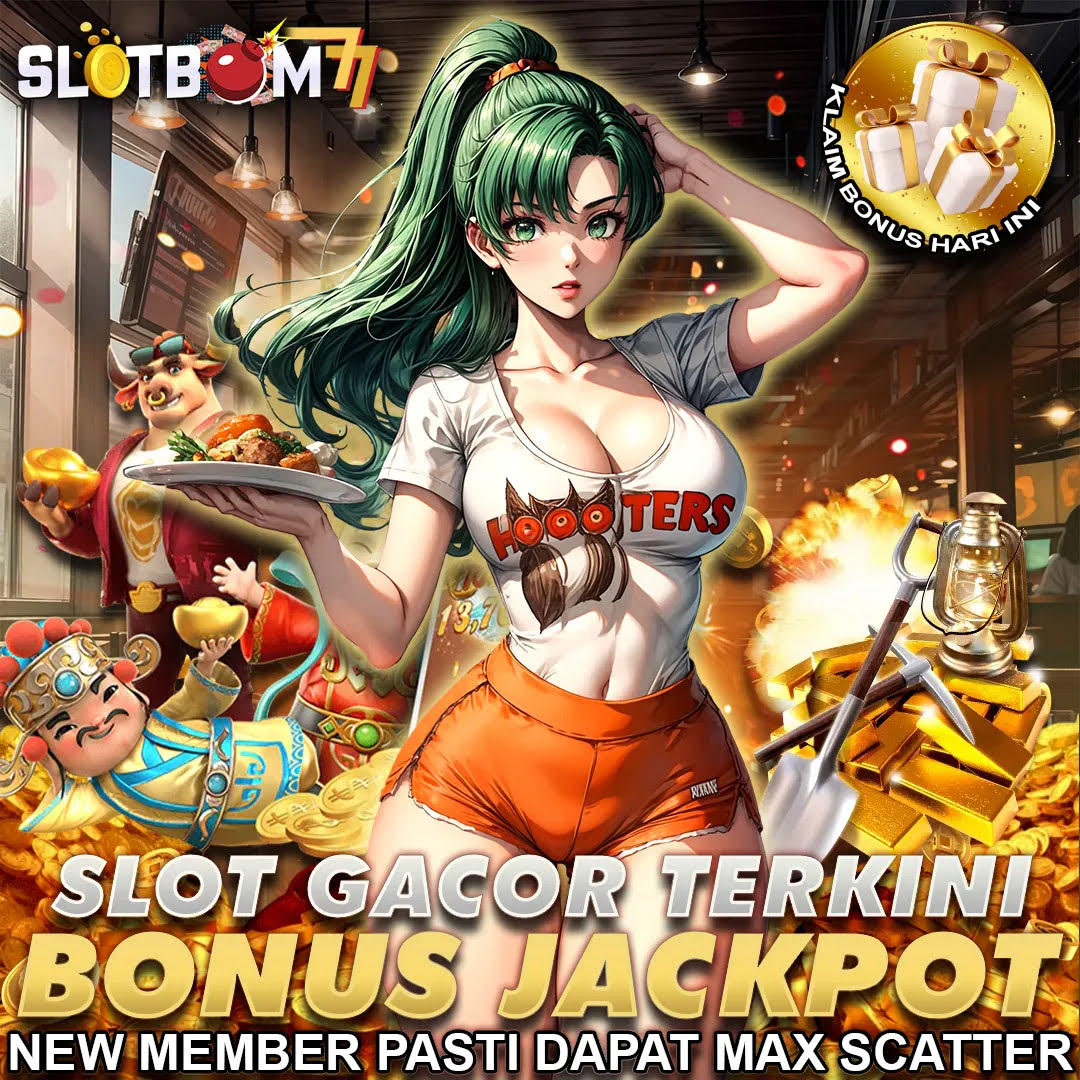 SLOTBOM77 💰 Situs Gacor Deposit Tanpa Potongan RTP Akurat & Maxwin by Hey siriusly